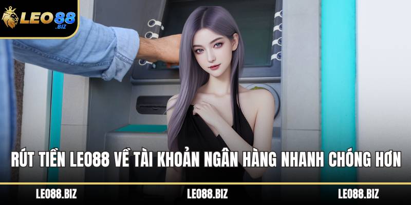 Rút tiền LEO88